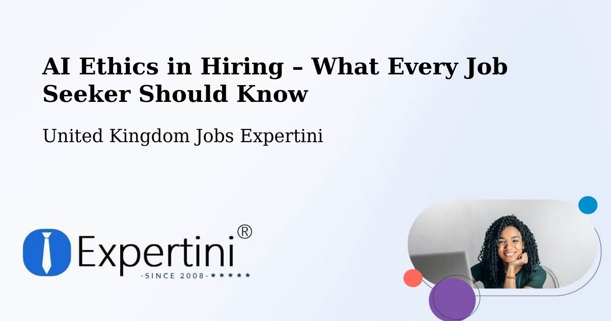 AI Ethics in Recruitment & Hiring – Evesham - Evesham, United Kingdom Jobs Expertini